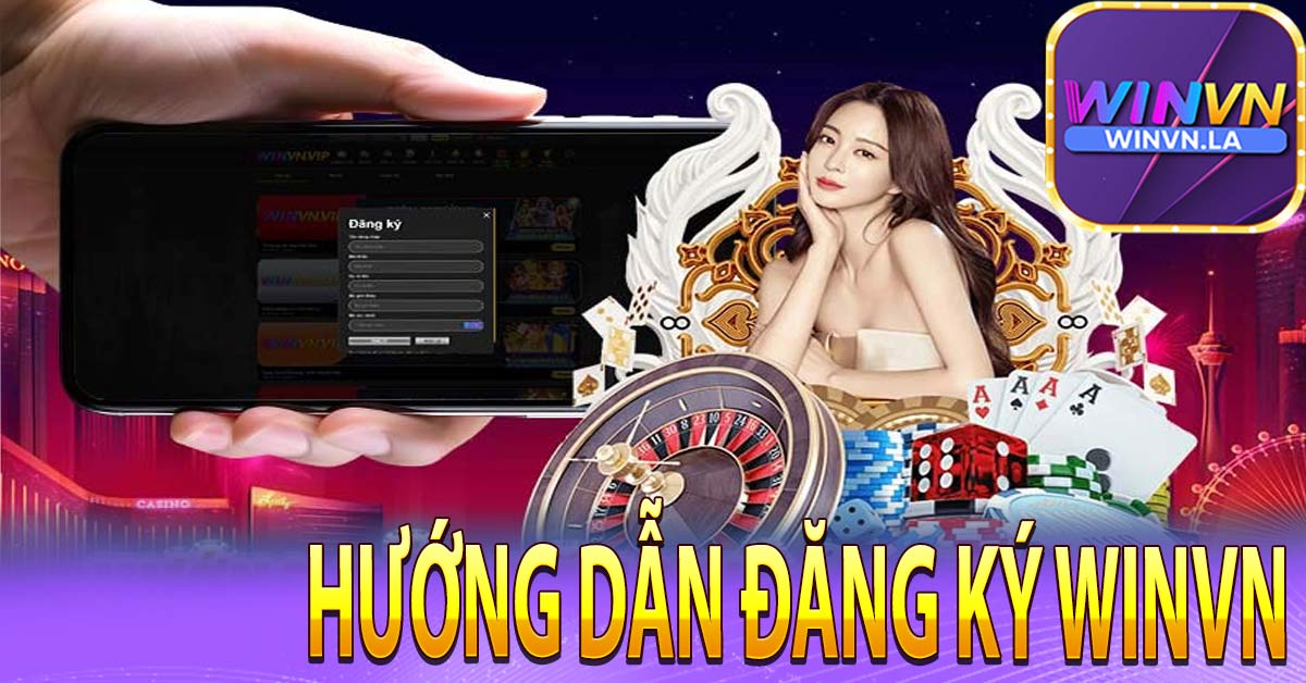 Hướng dẫn đăng ký Winvn