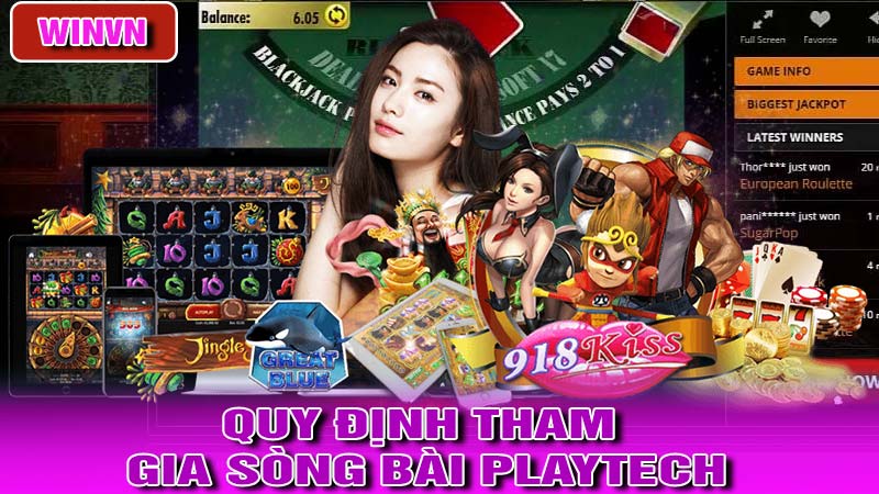 Quy định tham gia sòng bài Playtech